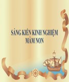 Sáng kiến kinh nghiệm Mầm non: Một số biện pháp giúp trẻ nhà trẻ 24 – 36 tháng nhận biết - phân biệt 3 màu: xanh, đỏ, vàng trong trường mầm non