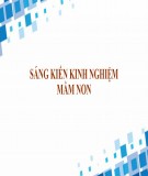 Sáng kiến kinh nghiệm Mầm non: Một số biện pháp phát huy tính tích cực trong hoạt động tạo hình của trẻ 24 - 36 tháng