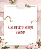 Sáng kiến kinh nghiệm Mầm non: Một số biện pháp giáo dục kỹ năng thực hành cuộc sống cho trẻ mẫu giáo bé 3 - 4 tuổi