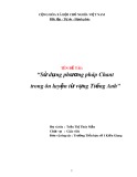 Sáng kiến kinh nghiệm Tiểu học: Sử dụng phương pháp Chant trong ôn luyện từ vựng Tiếng Anh tại Trường TH số 2 Kiến Giang