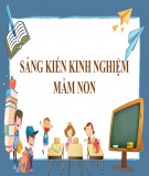 Sáng kiến kinh nghiệm Mầm non: Một số biện pháp chỉ đạo nâng cao chất lượng ứng dụng công nghệ thông tin trong trường mầm non