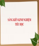 Sáng kiến kinh nghiệm Tiểu học: Một số biện pháp phát triển phong trào dạy bơi an toàn cho học sinh trong trường Tiểu học