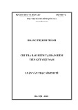 Luận văn Thạc sĩ Kinh tế: Chi trả bảo hiểm tại Bảo hiểm tiền gửi Việt Nam