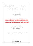 Tóm tắt Luận văn Thạc sĩ Tài chính Ngân hàng: Cho vay hộ nghèo tại ngân hàng chính sách xã hội thị xã Hương Thủy, tỉnh Thừa Thiên Huế