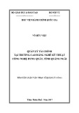 Tóm tắt Luận văn Thạc sĩ Quản lý công: Quản lý Tài chính tại Trường Cao đẳng nghề Kỹ thuật Công nghệ Dung Quất, tỉnh Quảng Ngãi