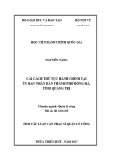 Tóm tắt Luận văn Thạc sĩ Quản lý công: Cải cách thủ tục hành chính tại Ủy ban Nhân dân thành phố Đông Hà, tỉnh Quảng Trị
