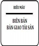 Biên bản bàn giao tài sản