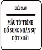 Mẫu tờ trình bổ sung nhân sự đột xuất