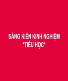 Sáng kiến kinh nghiệm Tiểu học: Một số biện pháp dạy Tập đọc nhạc cho học sinh lớp 4 ở trường Tiểu học Trưng Vương