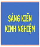 Sáng kiến kinh nghiệm THCS: Một số kinh nghiệm nhằm nâng cao chất lượng công tác chủ nhiệm đối với lớp đầu cấp tại trường THCS Lương Thế Vinh – huyện Krông Ana – tỉnh Đăk Lăk