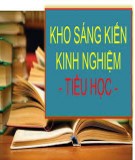 Sáng kiến kinh nghiệm Tiểu học: Một số giải pháp sử dụng phương pháp dạy học theo dự án trong chương trình Tiếng Anh lớp 4