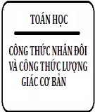 Công thức nhân đôi - Công thức lượng giác cơ bản