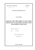 Tóm tắt Luận văn Thạc sĩ Quản lý công: Giám sát việc thực hiện các dự án BOT trong đầu tư cơ sở hạ tầng giao thông ở Việt Nam