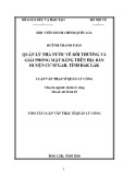 Tóm tắt Luận văn Thạc sĩ Quản lý công: Quản lý nhà nước về Bồi thường và giải phóng mặt bằng trên địa bàn huyện Cư M’gar, tỉnh Đắk Lắk