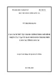 Luận văn Thạc sĩ Quản lý công: Cải cách thủ tục hành chính theo mô hình Một cửa tại Uỷ ban nhân dân thành phố Lào Cai, tỉnh Lào Cai