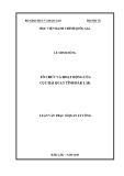 Luận văn Thạc sĩ Quản lý công: Tổ chức và hoạt động của Cục Hải quan tỉnh Đắk Lắk