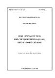 Luận văn Thạc sĩ Quản lý công: Chất lượng Chủ tịch, Phó Chủ tịch phường, Quận 8, Thành phố Hồ Chí Minh