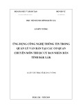 Luận văn Thạc sĩ Quản lý công: Ứng dụng công nghệ thông tin trong quản lý văn bản tại các cơ quan chuyên môn thuộc Uỷ ban nhân dân tỉnh Đắk Lắk