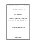 Luận văn Thạc sĩ Quản lý công: Năng lực giám sát của đại biểu Hội đồng nhân dân tỉnh Cao Bằng