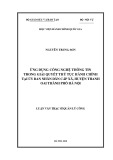 Luận văn Thạc sĩ Quản lý công: Ứng dụng công nghệ thông tin trong giải quyết thủ tục hành chính tại Ủy ban nhân dân cấp xã, huyện Thanh Oai, Hà Nội