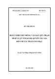 Luận văn Thạc sĩ Quản lý công: Hoàn thiện hệ thống văn bản quy phạm pháp luật về bảo hộ quyền tác giả đối với tác phẩm âm nhạc