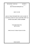 Tóm tắt Luận văn Thạc sĩ Quản lý công: Quản lý nhà nước đối với các dự án đầu tư xây dựng cơ bản từ ngân sách nhà nước tại huyện Giao Thủy, tỉnh Nam Định