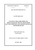 Tóm tắt Luận văn Thạc sĩ Quản lý công: Ứng dụng công nghệ thông tin trong giải quyết thủ tục hành chính tại Ủy ban nhân dân cấp xã, huyện Thanh Oai, Hà Nội