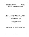 Tóm tắt Luận văn Thạc sĩ Quản lý công: Quản lý nhà nước về xây dựng nông thôn mới ở huyện Phúc Thọ, thành phố Hà Nội