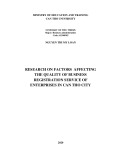 Summary of the Business administration thesis: Research on factors affecting the quality of business registration service of enterprises in Can Tho city