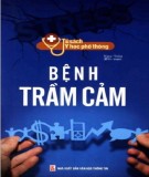 Điều trị bệnh trầm cảm: Phần 1