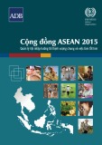 Cộng đồng ASEAN 2015: Quản lý hội nhập hướng tới thịnh vượng chung và việc làm tốt hơn