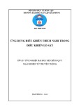 Đồ án tốt nghiệp Điện tử truyền thông: Ứng dụng điều khiển thích nghi trong điều khiển lò sấy