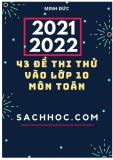 43 đề thi thử vào lớp 10 môn Toán năm 2021-2022