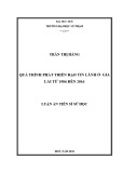 Luận án Tiến sĩ Sử học: Quá trình phát triển đạo Tin Lành ở tỉnh Gia Lai từ 1986 đến 2016