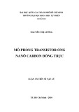 Luận văn Thạc sĩ Khoa học: Mô phỏng transistor ống nanô carbon đồng trục