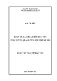 Luận văn Thạc sĩ Nhân văn: Kinh tế, văn hóa châu Lục Yên, tỉnh Tuyên Quang nửa đầu thế kỉ XIX