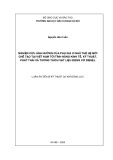 Luận án Tiến sĩ Kỹ thuật cơ khí động lực: Nghiên cứu ảnh hưởng của phụ gia vi nhũ thế hệ mới chế tạo tại Việt Nam tới tính năng kinh tế, kỹ thuật, phát thải và tương thích vật liệu động cơ diesel