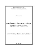 Luận văn Thạc sĩ Khoa học vật chất: Nghiên cứu công nghệ chế tạo hợp kim xốp Fe/Cr/Ni/Mo