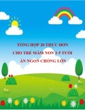 Tổng hợp 20 thực đơn cho trẻ mầm non 3-5 tuổi ăn ngon chóng lớn