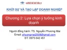 Bài giảng Khởi sự và tạo lập doanh nghiệp: Chương 2 - TS. Nguyễn Phương Mai