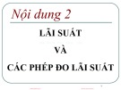 Bài giảng  Kinh tế tiền tệ - Ngân hàng: Nội dung 2 – TS. Nguyễn Thị Thư