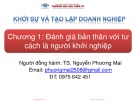 Bài giảng Khởi sự và tạo lập doanh nghiệp: Chương 1 - TS. Nguyễn Phương Mai