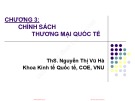 Bài giảng Kinh tế quốc tế: Chương 3 - ThS. Nguyễn Thị Vũ Hà