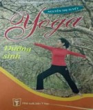 Phương pháp Yoga dưỡng sinh: Phần 1