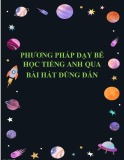 Phương pháp dạy bé học tiếng Anh qua bài hát hiệu quả nhất