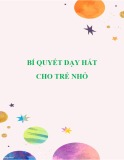 Bí quyết dạy hát cho trẻ nhỏ