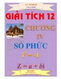 Lý thuyết và bài tập Giải tích 12 - Chương 4: Số phức