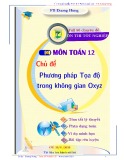 Chuyên đề Phương pháp tọa độ trong không gian Oxyz - Ôn thi tốt nghiệp THPT môn Toán