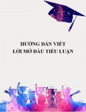 Hướng dẫn viết lời mở đầu tiểu luận chuẩn nhất