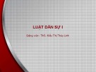 Bài giảng Luật Dân sự 1: Bài 3 - ThS. Kiều Thị Thùy Linh